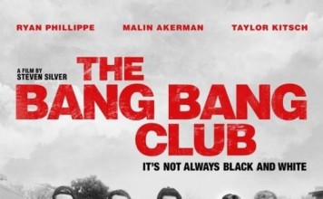 The Bang Bang Club – Trailer si Postere