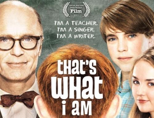 That’s What I Am – Trailer si Poster