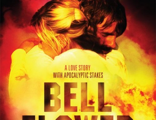 Bellflower – Trailer şi Postere