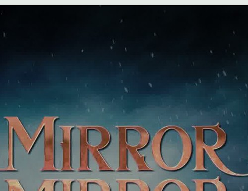 Mirror, Mirror – Trailer