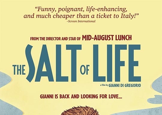 The Salt of Life – Trailer și Poster