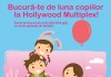 Copiii și familiile lor, sărbătoriți în luna iunie, la Hollywood Multiplex