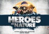 Heroes by Nature – Cele mai tari filme de acțiune și aventură din lume, din septembrie, la Grand Cinema Digiplex