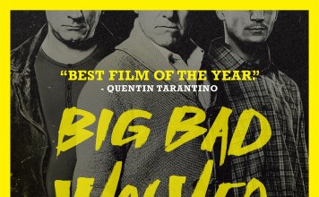 Big Bad Wolves – Trailer și Postere