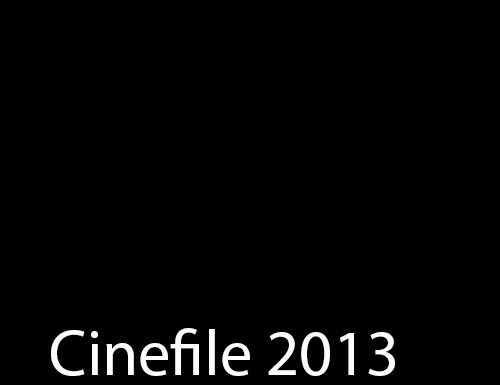 Cinefile 2013