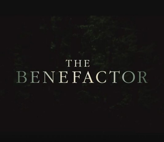 The Benefactor – Trailer și Poster