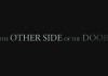 The Other Side of the Door – Trailer