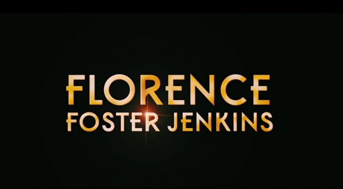 Florence Foster Jenkins – Teaser și Tailer