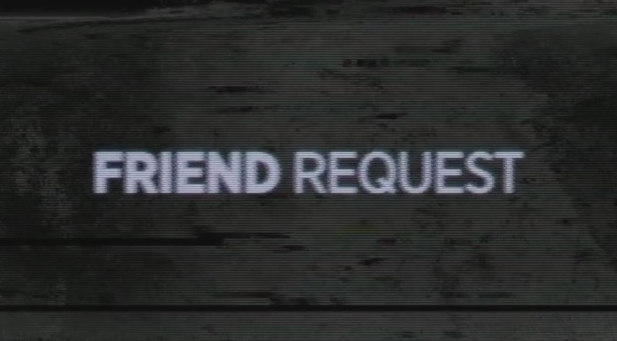 Friend Request – Trailer și Poster