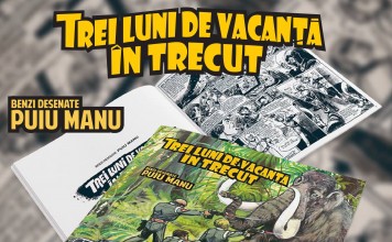 LEX Comics și Puiu Manu au relansat “Trei luni de vacanță în trecut” la librăria Anthony Frost