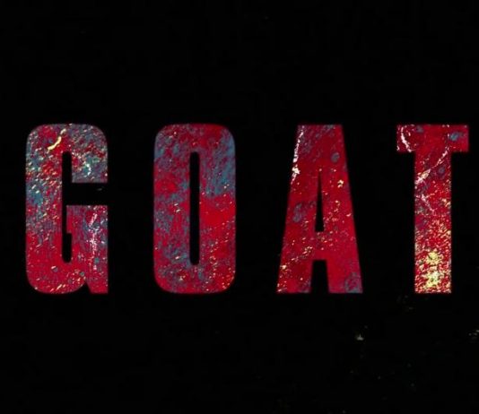 Goat – Trailere și Poster