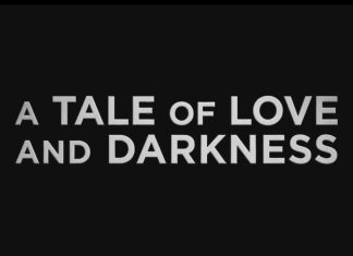 A Tale of Love and Darkness – Trailer