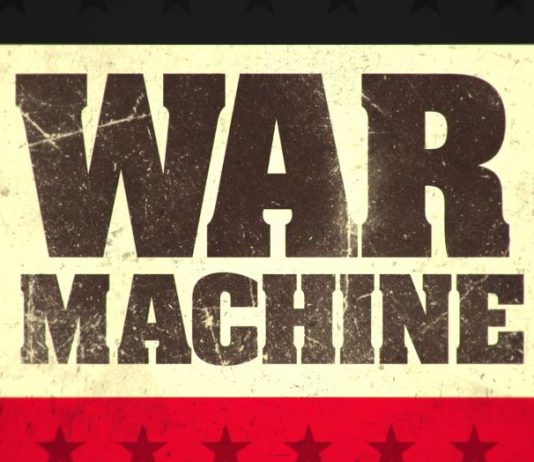 War Machine – Trailere și Poster