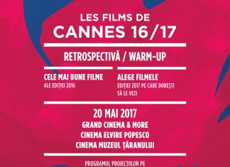 Noutăți Les Films de Cannes a Bucarest 2017