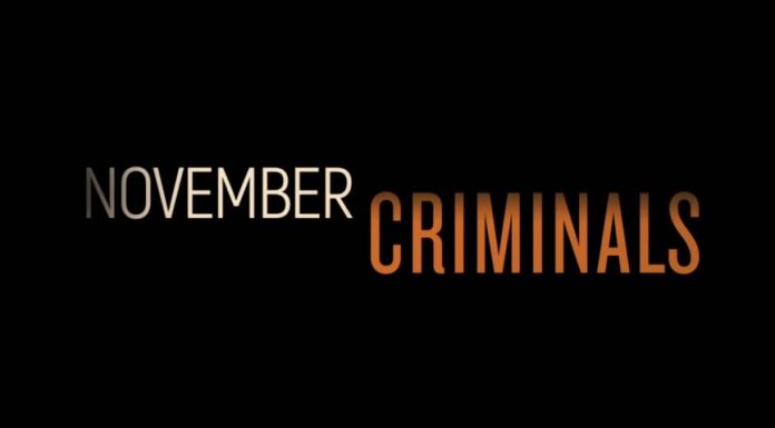 November Criminals – Trailer