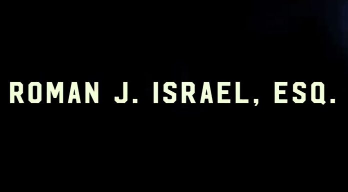 Roman J. Israel, Esq. – Trailer și Poster