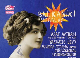 Ce artişti vor urca pe scena Balkanik Festival şi care sunt noutăţile ediţiei 2018