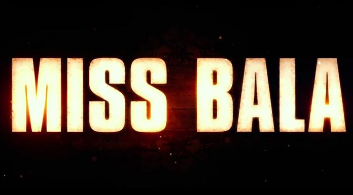 Miss Bala – Trailer