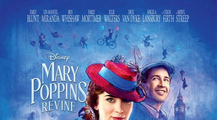 „Mary Poppins Returns/ Mary Poppins Revine”, o poveste nouă despre optimism, dragoste și puterea vindecătoare a râsului