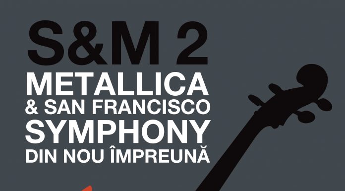 Concertul eveniment METALLICA & SAN FRANCISCO SYMPHONY: S&M² la Cinema City, 9 octombrie