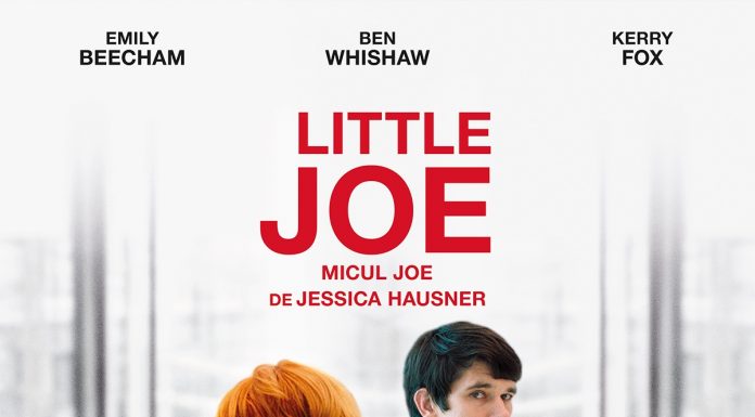 Simte parfumul lui LITTLE JOE și răspândește VIRUSUL FERICIRII, din 6 martie în cinematografe