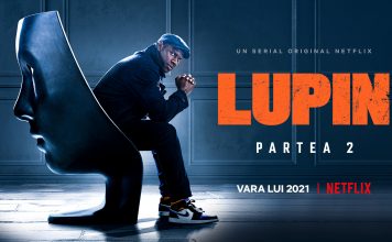 Lupin: Partea 2 – Distribuția și creatorii serialului ne vorbesc despre partea a doua a seriei