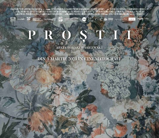 Filmul „Proștii”, lansat în cinematografele românești pe 3 martie 2023