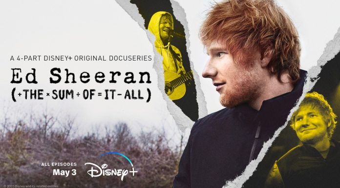 Disney+ anunță premiera documentarului în patru părți „Ed Sheeran: The Sum of It All”