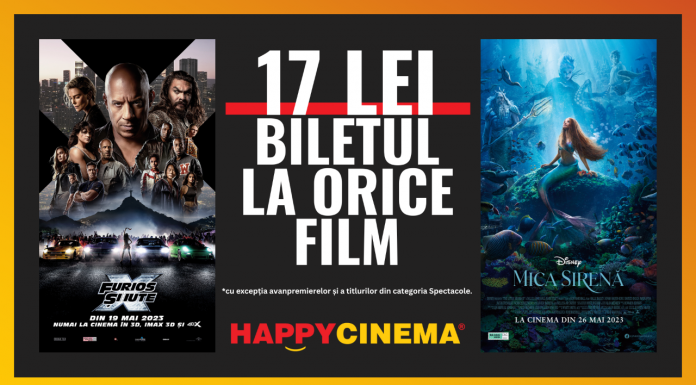 17 lei biletul la orice film la Happy Cinema București!