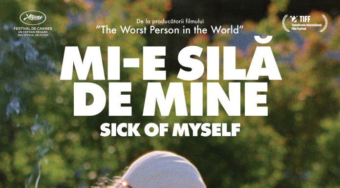 CAY Films aduce pe marele ecrane din România un film de Cannes: “Mi-e silă de mine” / Sick of Myself