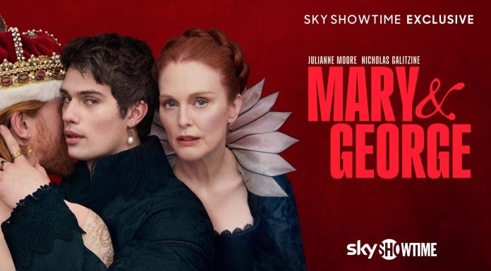 SkyShowtime prezintă trailerul oficial și data lansării pentru serialul mult așteptat Mary & George, în care joacă Julianne Moore și Nicholas Galitzine