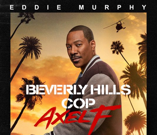 Netflix lansează trailerul și posterul pentru mult așteptatul film Beverly Hills Cop: Axel F