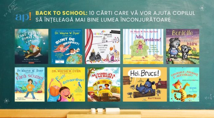 Back to School: 10 cărți care vă vor ajuta copilul să înțeleagă mai bine lumea înconjurătoare