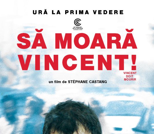 Să moară Vincent! / Vincent doit mourir: un thriller absurd despre violența socială și relațiile umane, din 20 septembrie în cinematografe