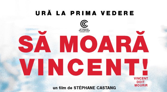 Să moară Vincent! / Vincent doit mourir: un thriller absurd despre violența socială și relațiile umane, din 20 septembrie în cinematografe