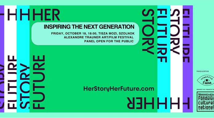 Creatrix Fama, prin programul său de mentorat Her Story, Her Future, celebrează femeile la Festivalul Internațional de Film Alexandre Trauner din Szolnok, Ungaria