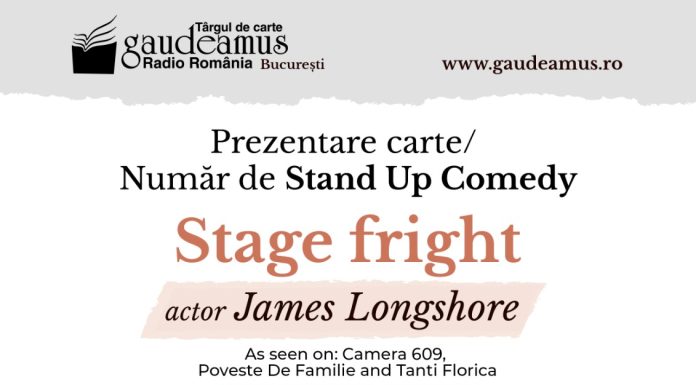 Actorul James Longshore își prezintă cartea Stage Fright și aduce umorul american la Gaudeamus cu un moment de stand-up comedy!