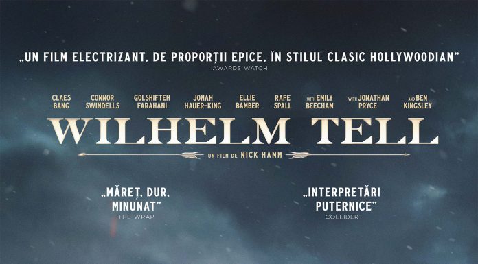 Epica poveste a legendarului erou, Wilhelm Tell, în cinematografe din 14 martie