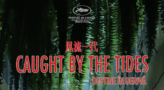 Destine în derivă, filmul-eveniment semnat Jia Zhang-Ke, din 4 aprilie în cinema