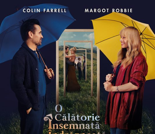 Margot Robbie și Colin Farrell deschid ușile destinului – din 19 septembrie a.c., la cinema