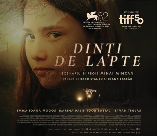 „Dinți de lapte”, aplaudat la Veneția, lansează astăzi afișul național și trailerul oficial. Filmul regizat de Mihai Mincan va avea premiera în cinematografe din 14 octombrie
