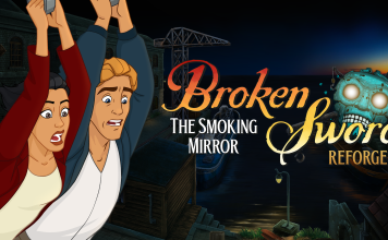 Broken Sword – The Smoking Mirror: Reforged anunțat, îmbunătățit substanțial și în 4K