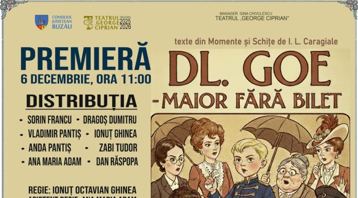 Dl. Goe, Maior fără bilet, noua premieră a Teatrului „George Ciprian”, îl readuce în prim plan pe Vladimir Pantiș