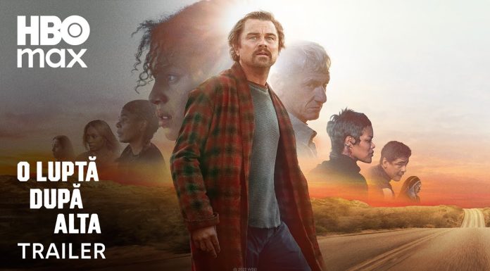 „O luptă după alta” are premiera pe HBO Max pe 19 decembrie