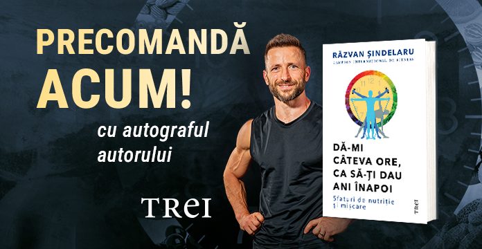 „Dă-mi câteva ore, ca să-ți dau ani înapoi,” un ghid lucid despre nutriție, mișcare și echilibru