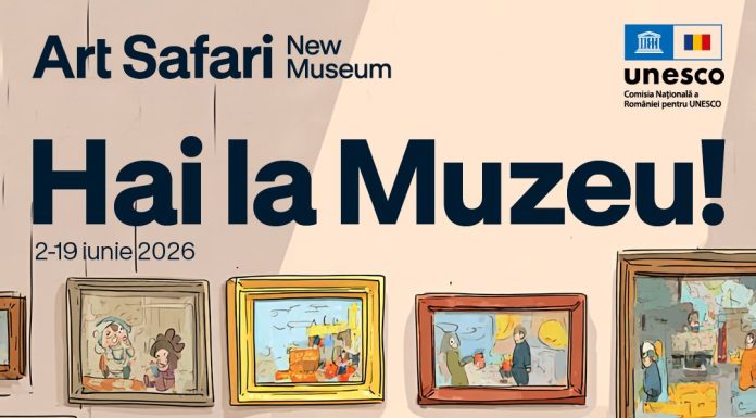 Art Safari New Museum și Comisia Națională pentru UNESCO din România lansează campania „Hai la Muzeu!”