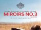 Miroirs No. 3 – Recenzie