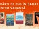5 cărți de pus în bagaj pentru vacanță