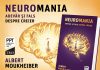 Există o formă de a fericirii, a productivității, a inspirației”, afirmă Albert Moukheiber în cartea „Neuromania. Adevăr și fals despre creier”