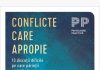 Autorii cărții „Conflicte care apropie”, Erin și Stephen Mitchell oferă o nouă perspectivă asupra vieții de cuplu și a conflictelor cu rol de apropiere, după apariția copiilor